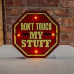ΦΩΤΙΣΤΙΚΟ ΔΙΑΚΟΣΜΗΤΙΚΟ RETRO METAL SIGN LED DON'T TOUCH MY STUFF FOREVER LIGHT - Image 5